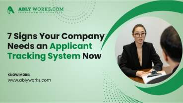 Seven Signs Your Company Needs an Applicant Tracking System Now