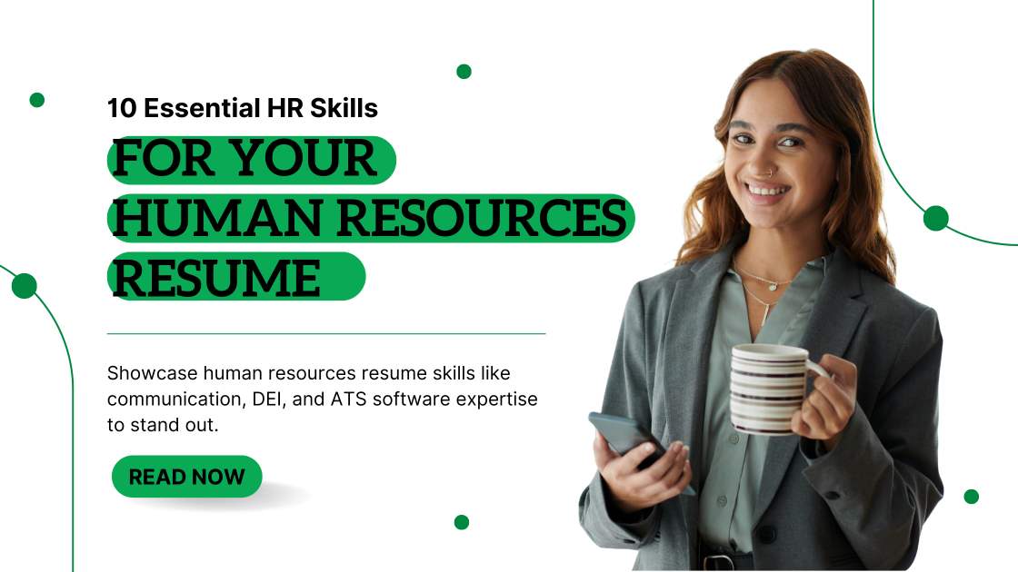 10 Essential HR Skills for Your Human Resources Resume in 2025